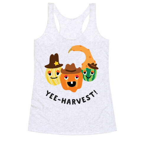 Yee-Harvest! Racerback Tank Top