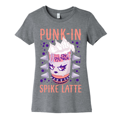 Punk-In Spike Latte Womens T-Shirt