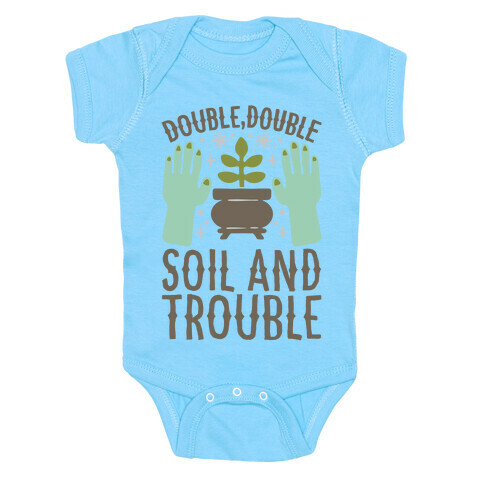 Double Double Soil And Trouble Parody White Print Baby One-Piece