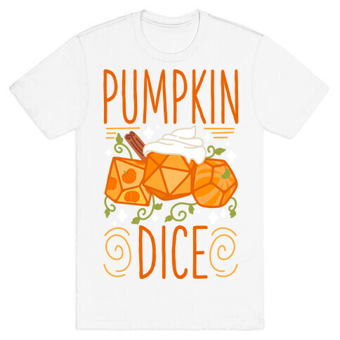 Pumpkin Dice T-Shirt