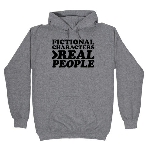 Fictional Characters > Real People Hooded Sweatshirt