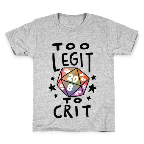 Too Legit To Crit Kids T-Shirt