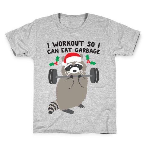 I Workout So I Can Eat Garbage - Christmas Raccoon Kids T-Shirt