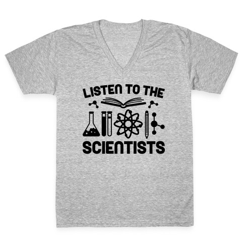 Listen To The Scientists V-Neck Tee Shirt