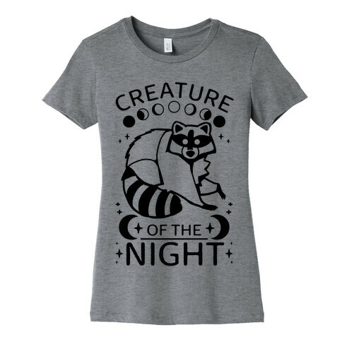 Creature Of The Night Raccoon Womens T-Shirt