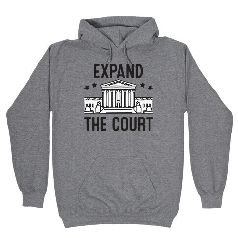 Expand The Court Hooded Sweatshirt