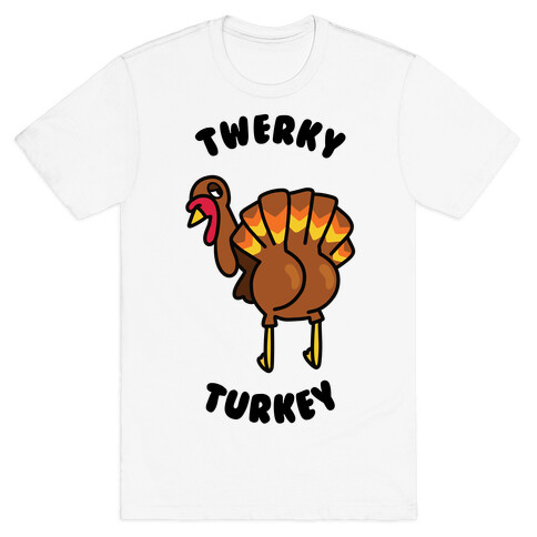 Twerky Turkey T-Shirt