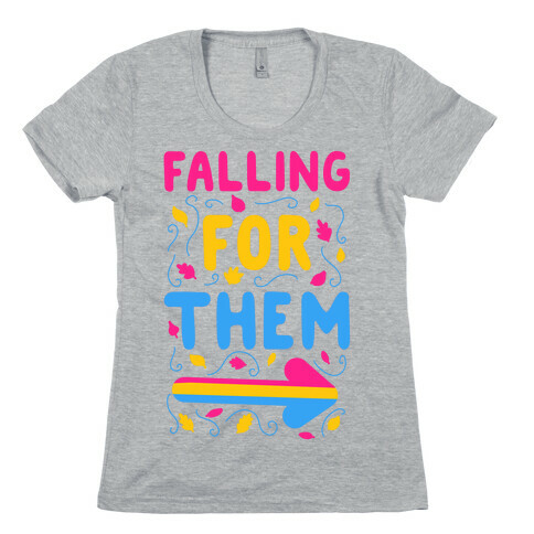 Falling for Them Womens T-Shirt