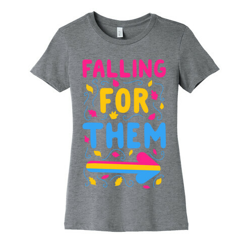 Falling for Them Womens T-Shirt