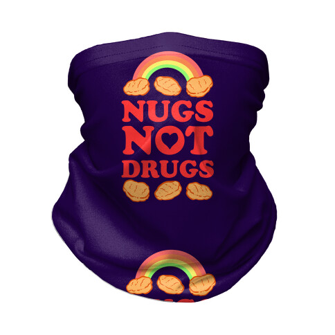 Nugs Not Drugs Neck Gaiter