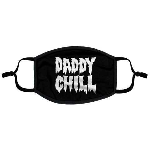Daddy Chill  Flat Face Mask