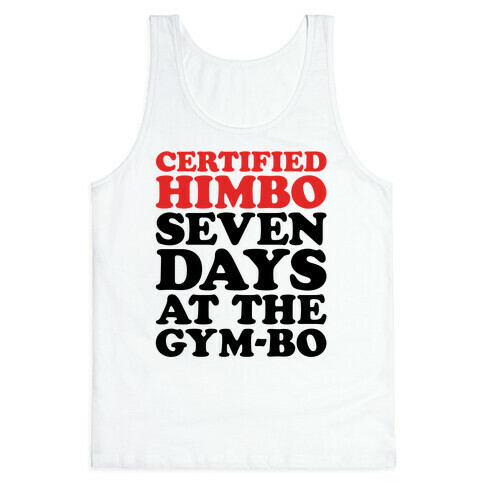 Certified Himbo Tank Top