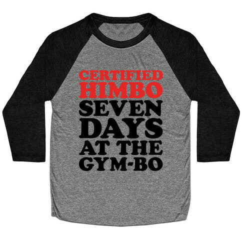 Certified Himbo Baseball Tee