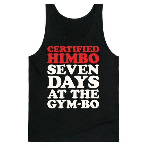 Certified Himbo White Print Tank Top