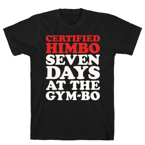 Certified Himbo White Print T-Shirt