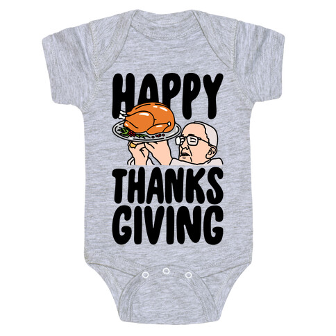 Happy Thanksgiving Pope Meme Baby One-Piece