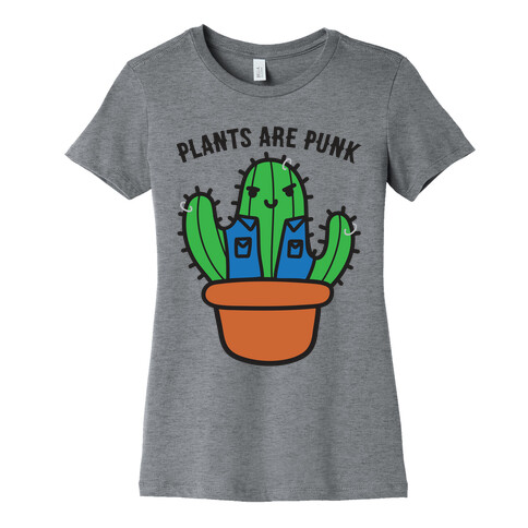 Plants Are Punk Womens T-Shirt