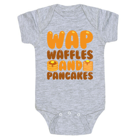 Waffles And Pancakes WAP Parody Baby One-Piece