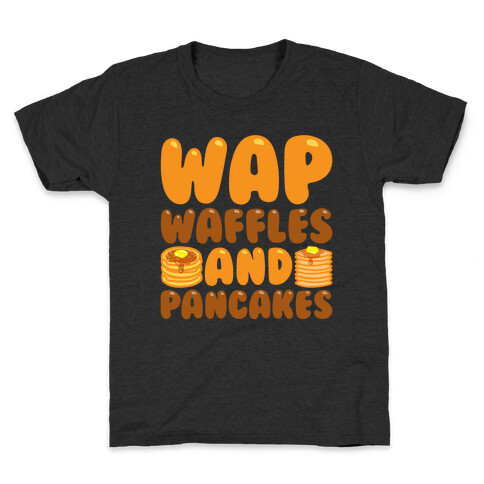 Waffles And Pancakes WAP Parody White Print Kids T-Shirt