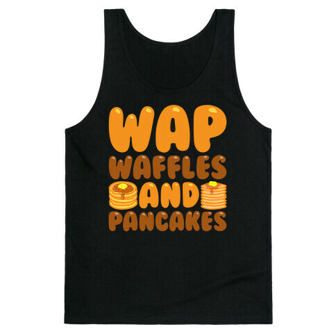 Waffles And Pancakes WAP Parody White Print Tank Top