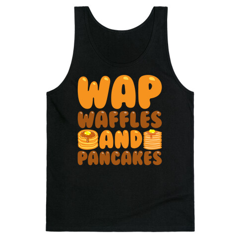 Waffles And Pancakes WAP Parody White Print Tank Top