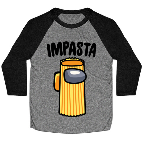 Impasta Parody Baseball Tee