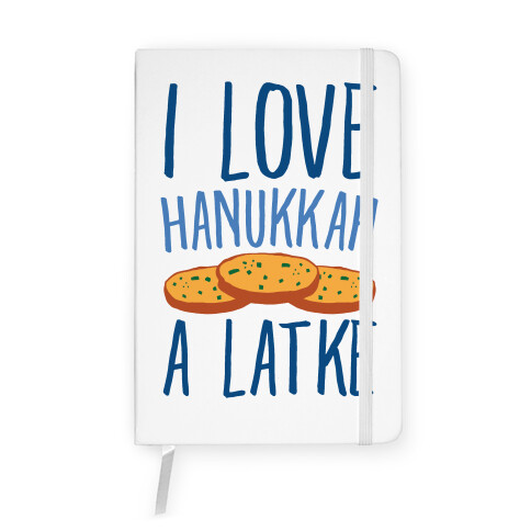 I Love Hanukkah A Latke Parody Notebook