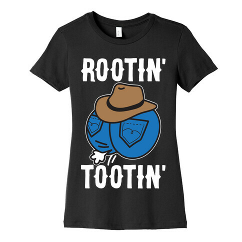 Rootin' Tootin' Cowboy Butt Womens T-Shirt