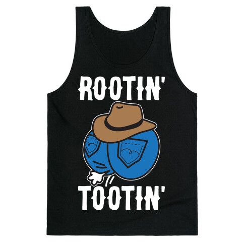 Rootin' Tootin' Cowboy Butt Tank Top