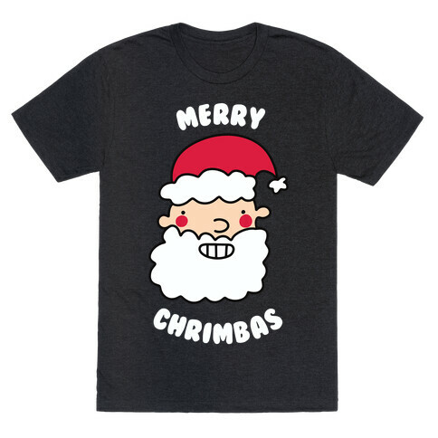 Merry Chrimbas T-Shirt