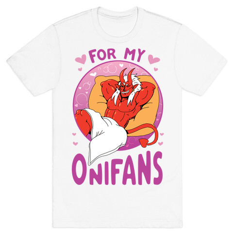 For My Onifans T-Shirt