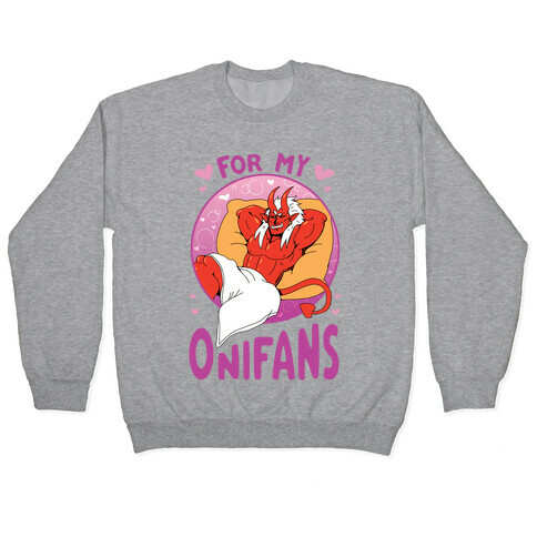 For My Onifans Pullover