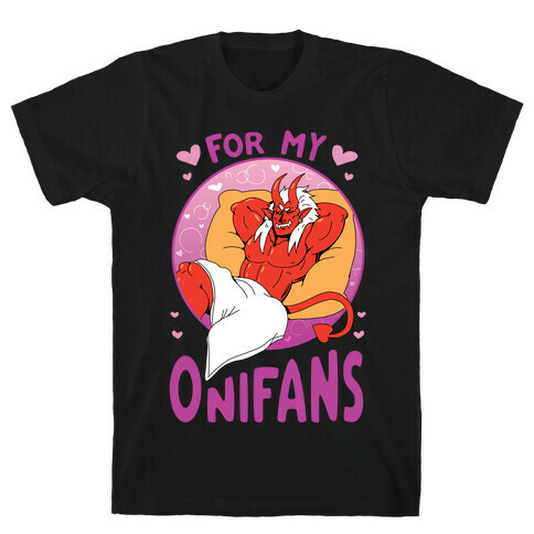 For My Onifans T-Shirt