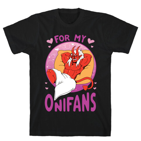 For My Onifans T-Shirt