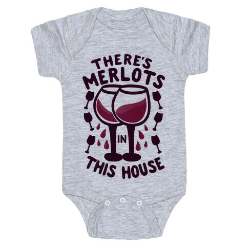 There's Merlots in This House Baby One-Piece
