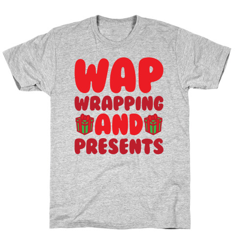 WAP Wrapping and Presents Parody T-Shirt