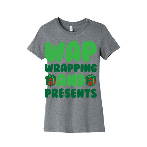 WAP Wrapping and Presents Parody White Print Womens T-Shirt