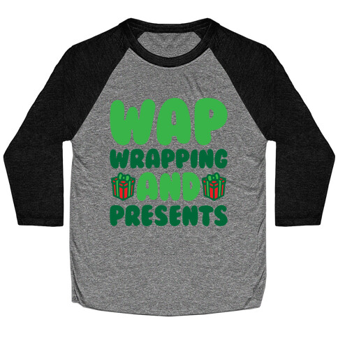 WAP Wrapping and Presents Parody White Print Baseball Tee