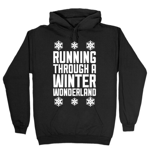 Running Through A Winter Wonderland Hooded Sweatshirt
