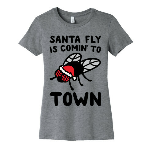 Santa Fly Is Coming To Town  Womens T-Shirt