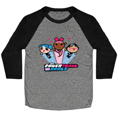 The PowerTrans Grrls Baseball Tee