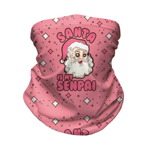 Santa is My Senpai Neck Gaiter