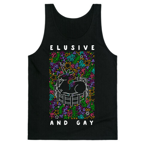 Elusive And Gay Unicorn  Tank Top