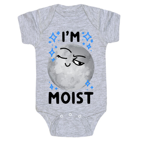 I'm Moist Moon Baby One-Piece