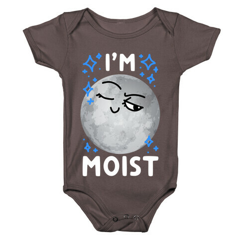 I'm Moist Moon Baby One-Piece