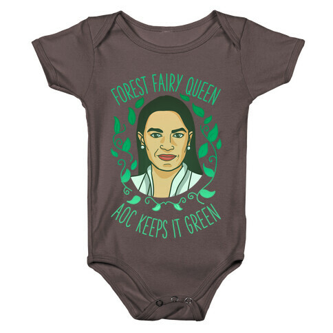 Forest Fairy Queen AOC Keeps it Green Baby One-Piece