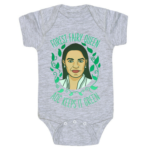 Forest Fairy Queen AOC Keeps it Green Baby One-Piece