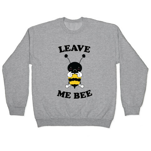 Leave Me Bee Pullover