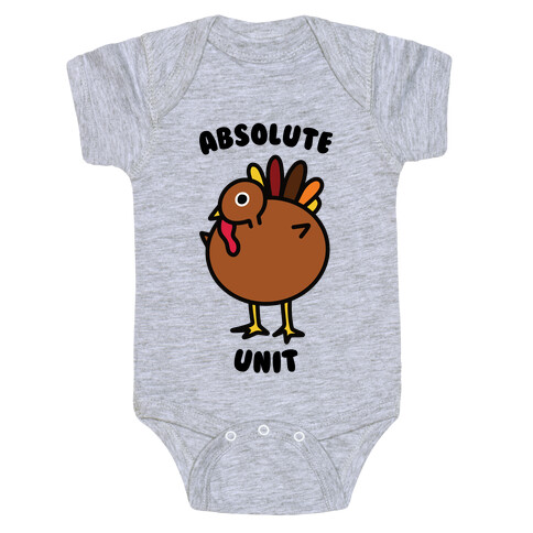 Absolute Unit Turkey Baby One-Piece