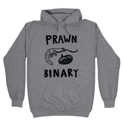 Prawn-Binary Hooded Sweatshirt